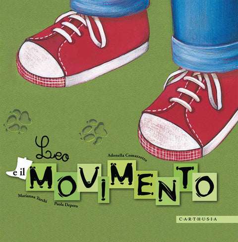 LEO E IL MOVIMENTO