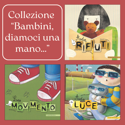 Collezione "Bambini, diamoci una mano..."