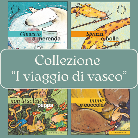 Collezione "I Viaggi di Vasco"
