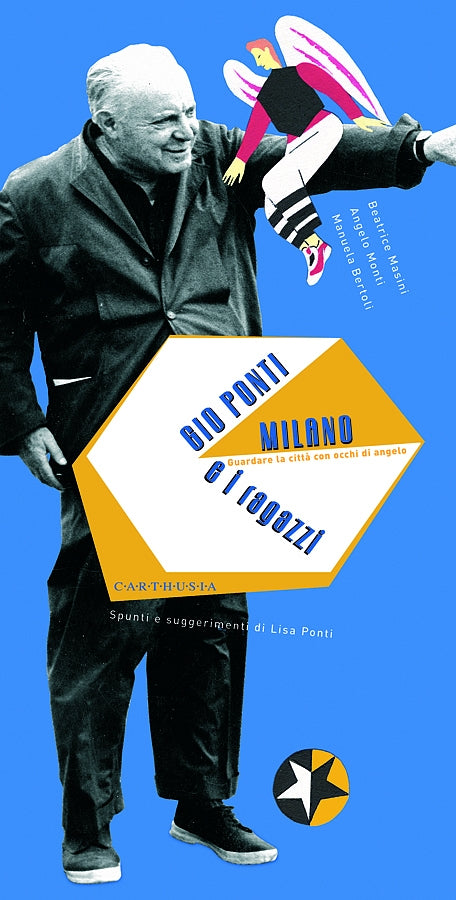 GIO PONTI, MILANO E I RAGAZZI