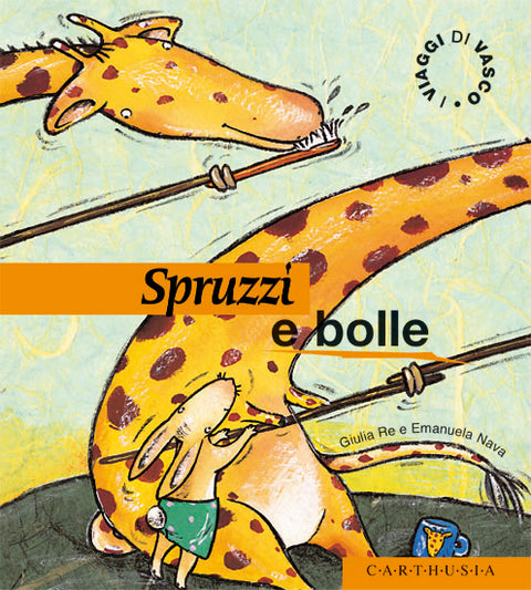 SPRUZZI E BOLLE