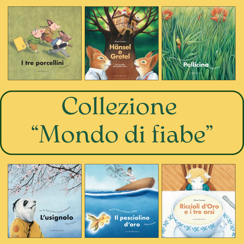 Collezione "Mondo di Fiabe"