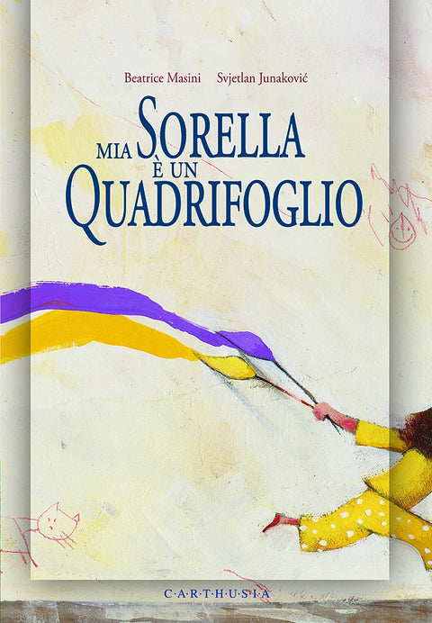 MIA SORELLA E' UN QUADRIFOGLIO