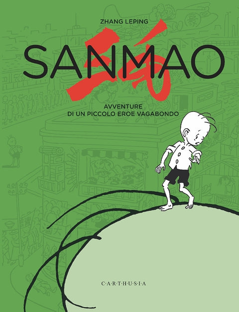 SANMAO - AVVENTURE DI UN PICCOLO EROE VAGABONDO